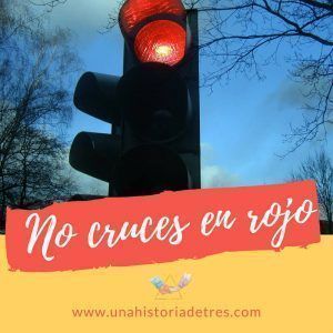 No cruces en rojo